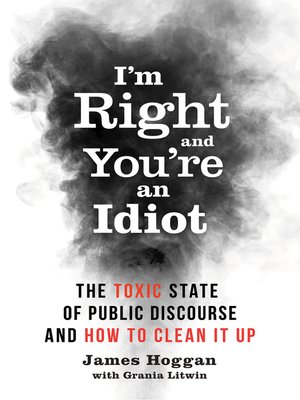 cover image of I'm Right and You're an Idiot